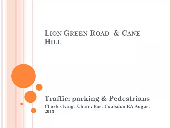 lion green road cane hill