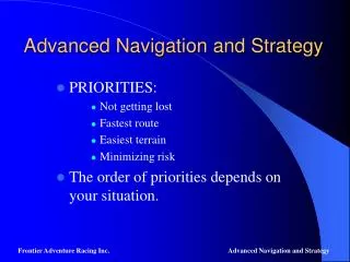Advanced Navigation and Strategy