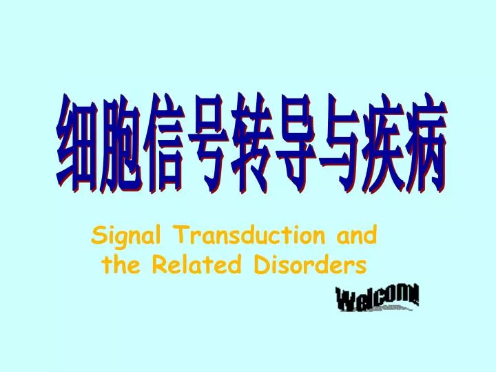 signal transduction and the related disorders