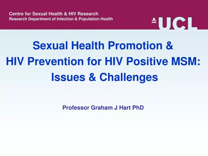 sexual health promotion hiv prevention for hiv positive msm issues challenges