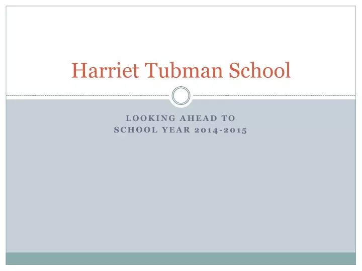 harriet tubman school