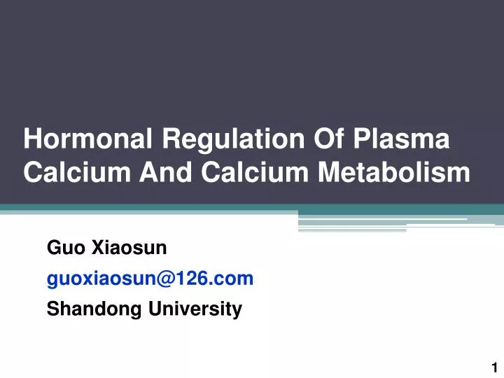 hormonal regulation of plasma calcium and calcium metabolism