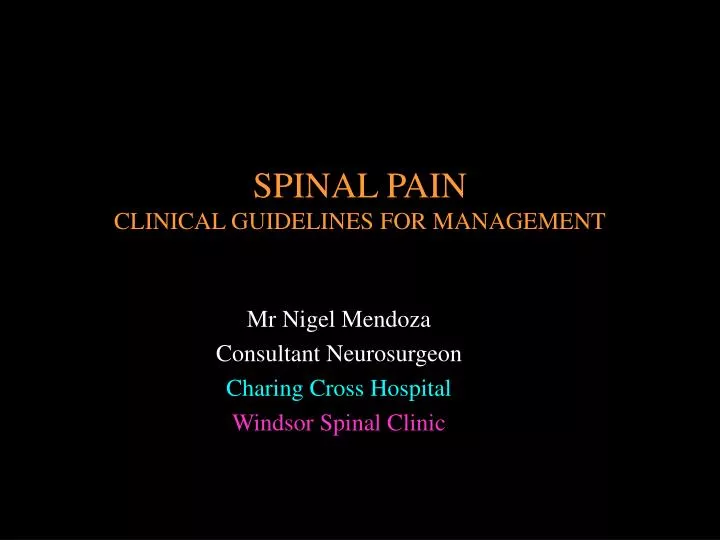 spinal pain clinical guidelines for management
