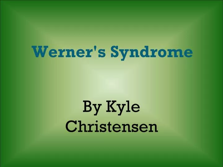werner s syndrome