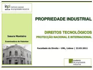 PROPRIEDADE INDUSTRIAL DIREITOS TECNOLÓGICOS PROTECÇÃO NACIONAL E INTERNACIONAL