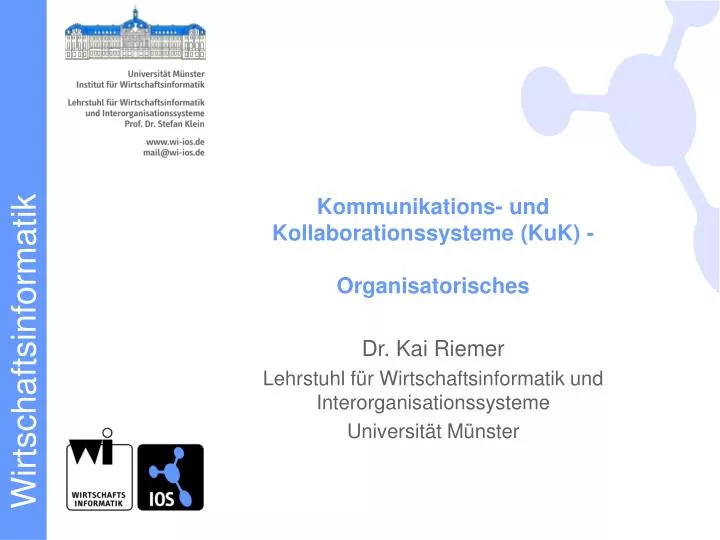 kommunikations und kollaborationssysteme kuk organisatorisches