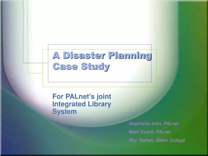 a disaster planning case study