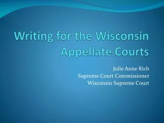 Writing for the Wisconsin Appellate Courts