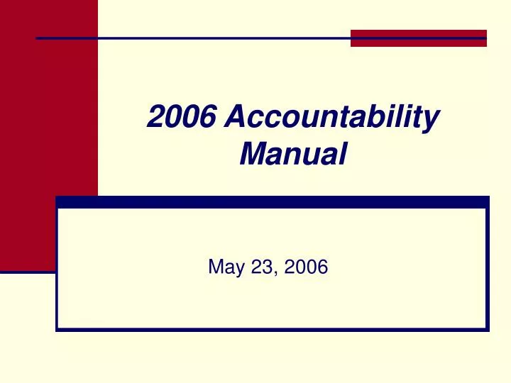 2006 accountability manual