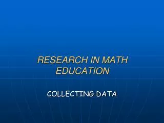 RESEARCH IN MATH EDUCATION