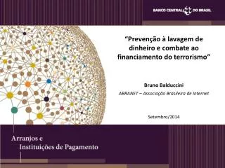 “ Prevenção à lavagem de dinheiro e combate ao financiamento do terrorismo ”
