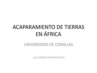 ACAPARAMIENTO DE TIERRAS EN ÁFRICA