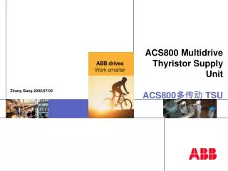 ACS800 Multidrive Thyristor Supply Unit ACS800 ??? TSU