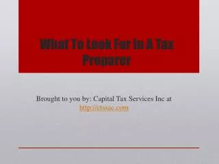 What To Look For In A Tax Preparer
