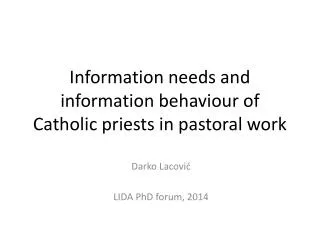 Information needs and information behaviour of Catholic priests in pastoral work