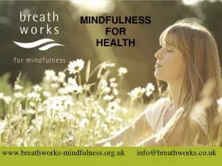 breathworks-mindfulness.uk info@breathworks.co.uk