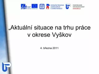 „Aktuální situace na trhu práce v okrese Vyškov