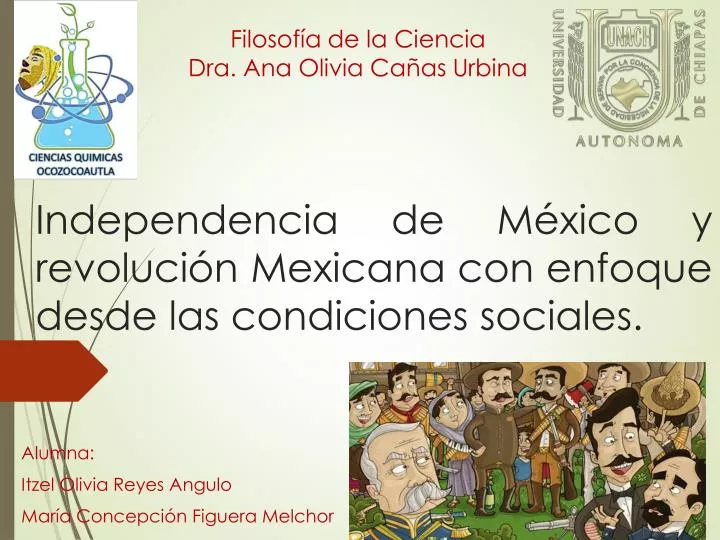 independencia de m xico y revoluci n mexicana con enfoque desde las condiciones sociales