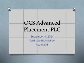OCS Advanced Placement PLC