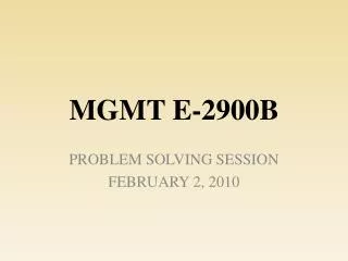 MGMT E-2900B