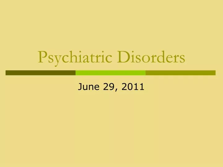 psychiatric disorders