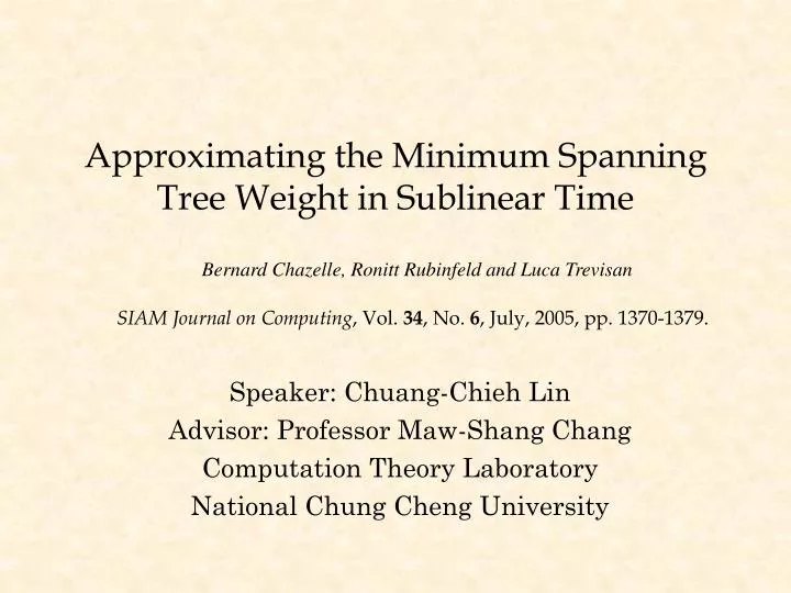 approximating the minimum spanning tree weight in sublinear time