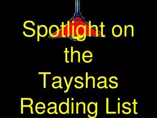 Spotlight on the Tayshas Reading List 2012