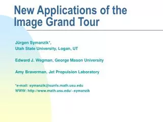 New Applications of the Image Grand Tour