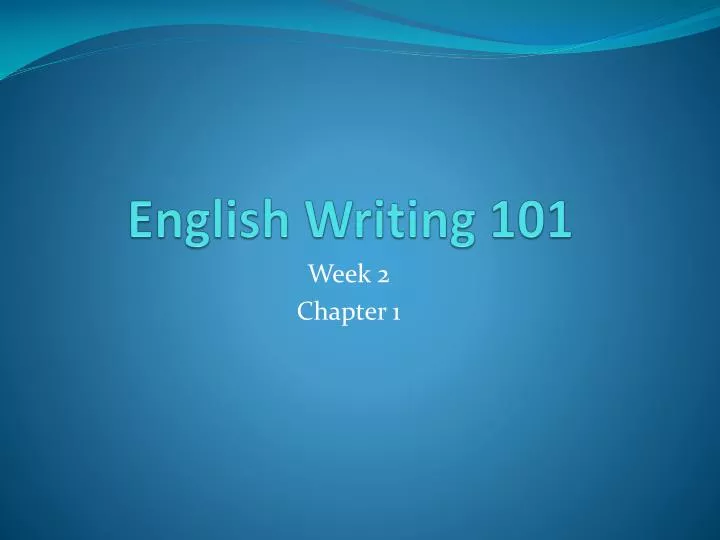 english writing 101