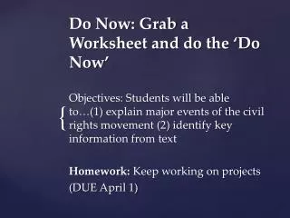 Do Now: Grab a Worksheet and do the ‘Do Now’