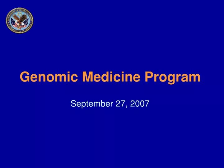 genomic medicine program september 27 2007