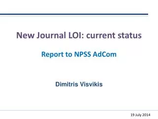 New Journal LOI: current status Report to NPSS AdCom