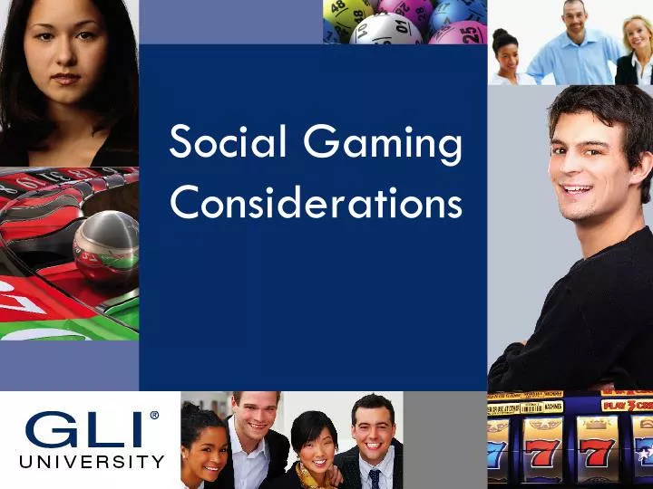social gaming considerations