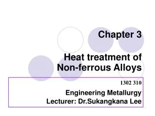 Chapter 3 Heat treatment of Non-ferrous Alloys