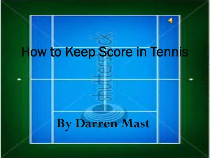 how to keep score in tennis