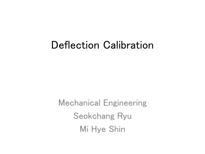 deflection calibration