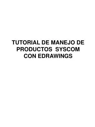 TUTORIAL DE MANEJO DE PRODUCTOS SYSCOM CON EDRAWINGS