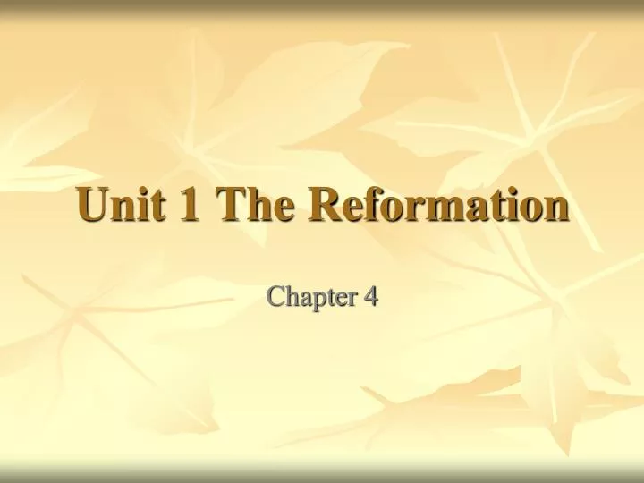 unit 1 the reformation