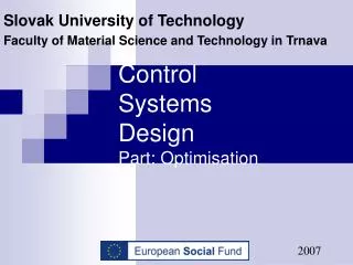 Control Systems Design Part: Optimisation