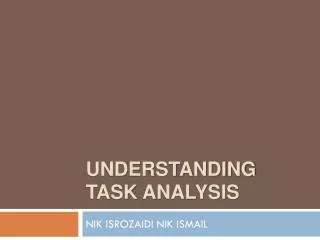 Understanding Task Analysis