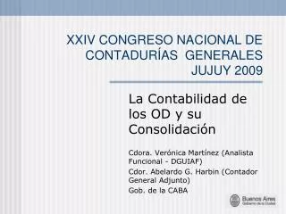 XXIV CONGRESO NACIONAL DE CONTADURÍAS  GENERALES JUJUY 2009