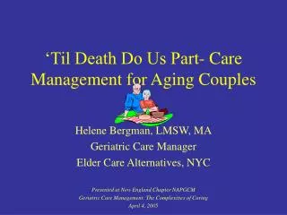 ‘Til Death Do Us Part- Care Management for Aging Couples