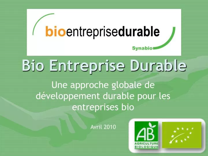 bio entreprise durable