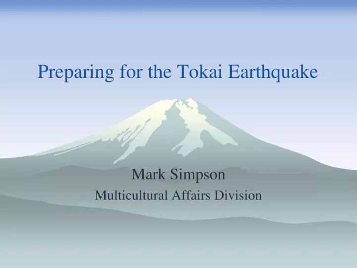 Ppt Preparing For The Tokai Earthquake Powerpoint Presentation Free Download Id