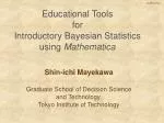 Educational Tools for Introductory Bayesian Statistics using Mathematica - slide 1