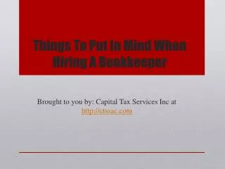 Things To Put In Mind When Hiring A Bookkeeper