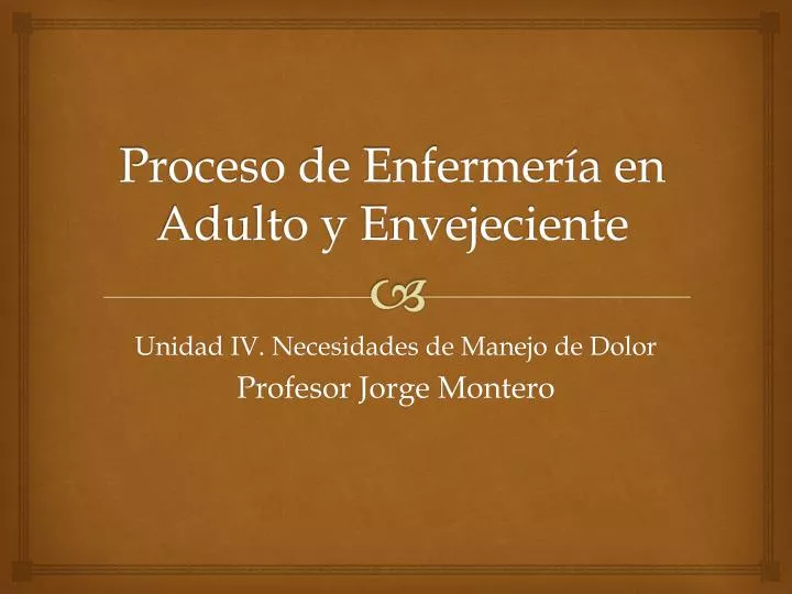 proceso de enfermer a en adulto y envejeciente