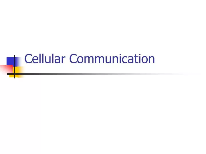 cellular communication