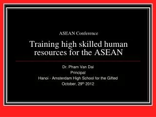 ASEAN Conference Training high skilled human resources for the ASEAN
