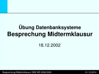 Übung Datenbanksysteme Besprechung Midtermklausur